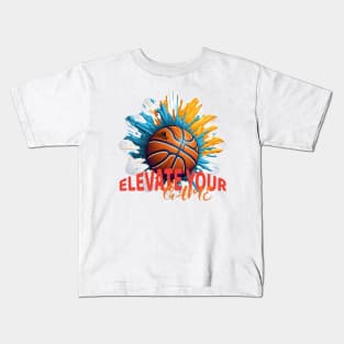 Elevate Your Game, Basket Ball Design Kids T-Shirt